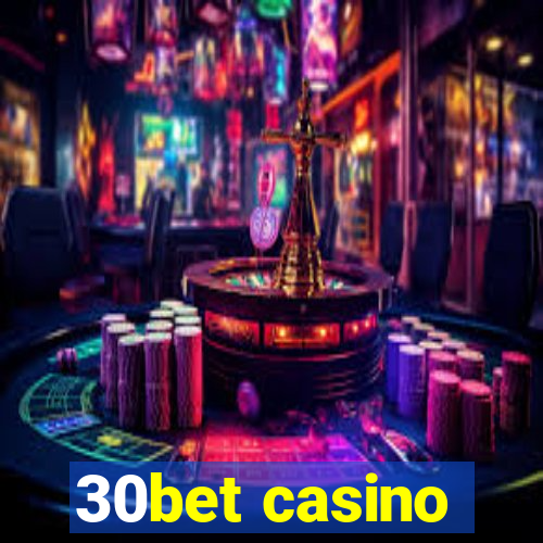 30bet casino